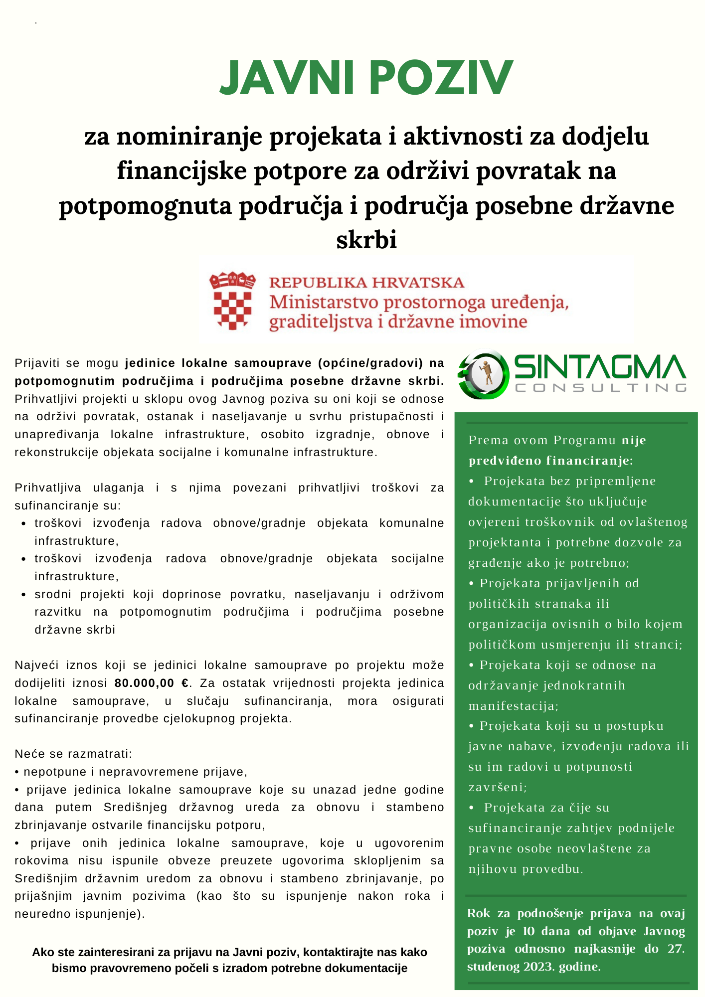 JAVNI POZIV za nominiranje projekata i aktivnosti za dodjelu financijske potpore za održivi povratak na potpomognuta područja i područja posebne državne skrbi